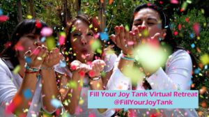 Fill Your Joy Tank retreat