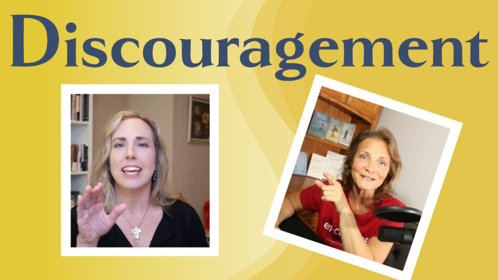 Discouragement Podcast