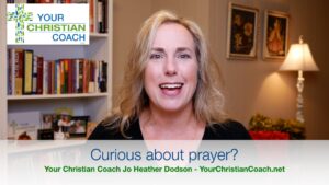 Curious about prayer?