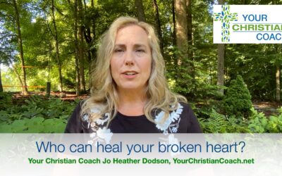 Who can heal your broken heart?